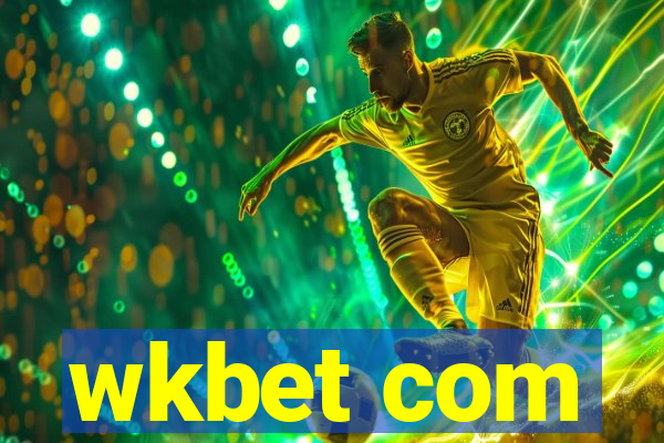 wkbet com